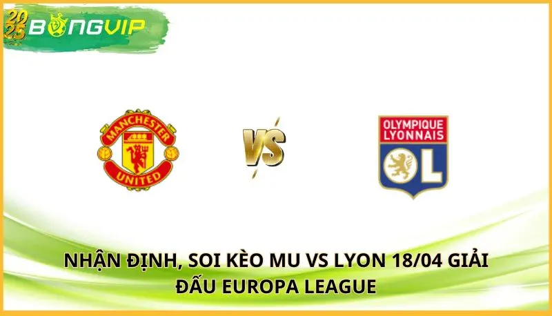 soi kèo MU vs Lyon